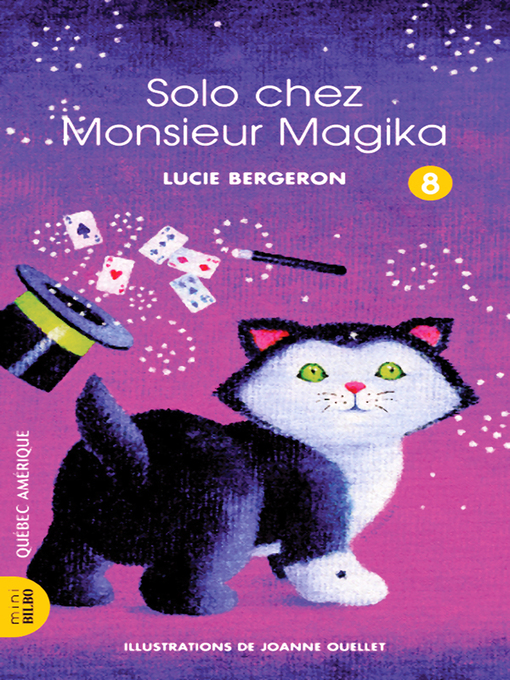 Title details for Solo 08--Solo chez Monsieur Magika by Lucie Bergeron - Available